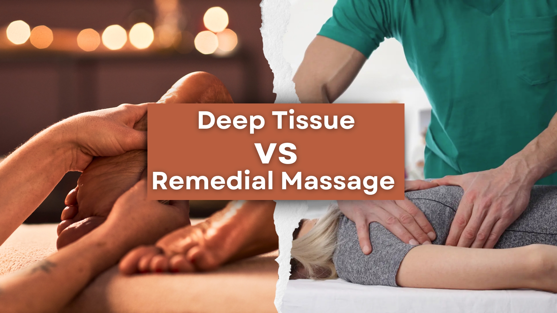 differences between remedial and deep tissue massage